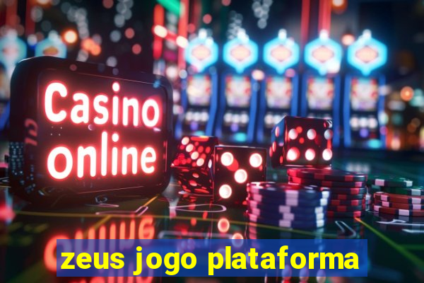 zeus jogo plataforma